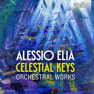 엘리아: 천국의 열쇠 외 (Alessio Elia: Celestial Keys)
