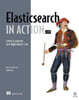 Elasticsearch in Action 2/e
