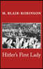 Hitler's First Lady: Compact Edition