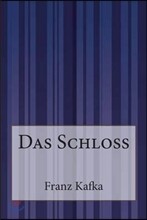 Das Schloß