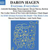 Mark Shapiro 대런 하겐: `누구나 어디서나` (Daron Hagen: Everyone, Everywhere)