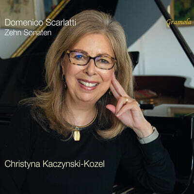 Christyna Kaczynski-Kozel 스카를라티: 10개의 소나타 (Scarlatti: Ten Sonatas)