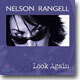 Nelson Rangell - Look Again
