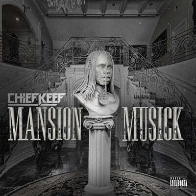 Chief Keef (치프 키프) - Mansion Musick [LP]