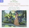 Paul Groves 뒤파르크: 가곡 모음 (Duparc: Songs for Voice and Piano)