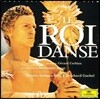 왕의 춤 영화음악 - 륄리: 작품집 (Le Roi Danse OST by Musica Antiqua KolnㆍReinhard Goebel)