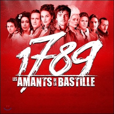 1789, Les Amants De La Bastille (뮤지컬 1789, 바스티유의 연인들) OST