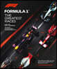Formula 1: The Greatest Races: The Official Story of the Most Iconic Grand Prix Moments in F1