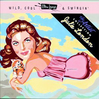 Julie London - Wild, Cool, &amp; Swingin&#39; (CD)