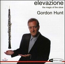 Gordon Hunt 일레바지오네 - 오보에의 마술: 알비노니 / 바흐 / 마르첼로 (Elevazione - The Magic of the Oboe)
