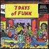 Days Of Funk (Dam Funk & Snoopzilla) - 7 Days Of Funk