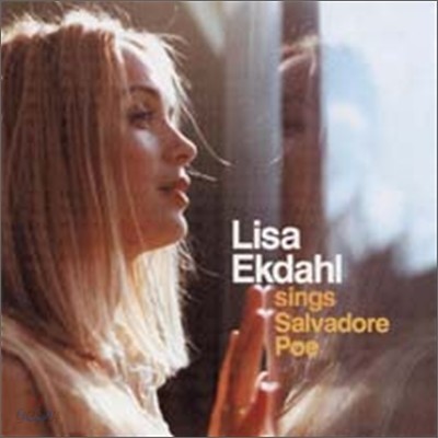 Lisa Ekdahl - Sings Salvadore Poe