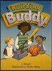 Rb Lbd Gr K Theme 5:Building Buddy