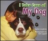 Rb Lbd Gr K:I Take Care Of My Dog
