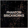 Bibio (비비오) - PHANTOM BRICKWORKS (LP II)