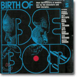 Birth Of Bebop