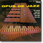 Milt Jackson - Opus De Jazz