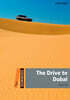 Dominoes 2-12 : The Drive to Dubai (Paperback + MP3 Pack)