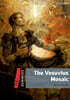 Dominoes 3-14 : Vesuvius Mosaic (Paperback + MP3 Pack)
