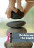 Dominoes Quick Starter-4 : Pebbles on The Beach (Paperback + MP3 Pack)