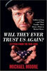 Will They Ever Trust Us Again?: Letters from the War Zone