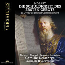 Camille Delaforge 모차르트: 첫째 계명의 의무 (Mozart: Die Schuldigkeit des ersten Gebots, K. 35)