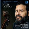 Francois Joubert-Caillet 생트 콜롱브 2세: 비올 작품집 (Sainte-Colombe le Fils: Pieces de viole)