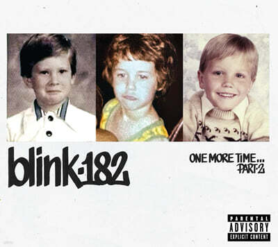 blink-182 (블링크 182) - ONE MORE TIME... PART-2