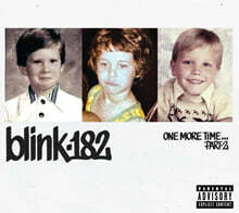 blink-182 (블링크 182) - ONE MORE TIME... PART-2