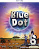 Blue Dot Level 6 Student Book with Online Practice