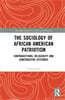 Sociology of African American Patriotism