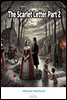 The Scarlet Letter Part 2