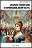 Lady Barbarina, The Siege of London, An International Episode, and Other Tales Part 2
