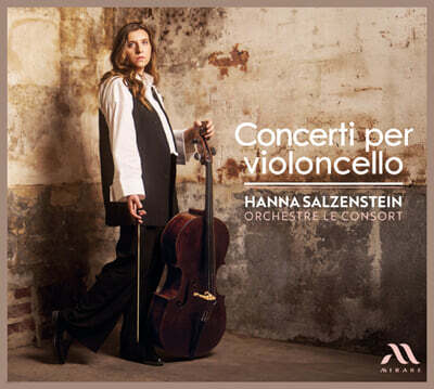 Hanna Salzenstein 첼로를 위한 협주곡 (Concerti Per Violoncello)