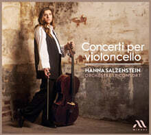 Hanna Salzenstein 첼로를 위한 협주곡 (Concerti Per Violoncello)