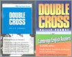 Double Cross