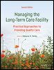 Managing the Long-Term Care Facility