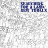 New Trolls (뉴 트롤스) - Searching for a land
