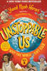 Unstoppable Us, Volume 2: Why the World Isn't Fair
