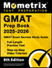 GMAT Prep Book 2026-2027 - GMAT Exam Secrets Study Guide, Full-Length Practice Test, Step-By-Step Video Tutorials: [8th Edition]