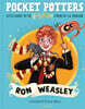 Ron Weasley : Pocket Potters : Little Guides to the HARRY POTTER Stories