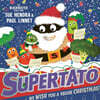 Supertato: We Wish You a Veggie Christmas!