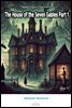 The House of the Seven Gables Part 1