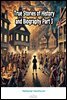 True Stories of History and Biography Part 3