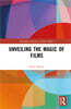 Unveiling the Magic of Films