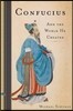 Confucius: And the World He Created