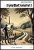 Original Short Stories Part 3