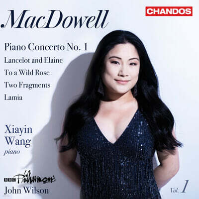 Xiayin Wang 에드워드 맥도웰: 피아노협주곡 1번, 교향시집 (MacDowell: Piano Concerto No.1)