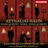Kaleidoscope Chamber Collective 레이날도 안: 피아노 5중주, 피아노 4중주, 가곡집 (Reynaldo Hahn: Piano Quintet,Piano Quartet & Songs)