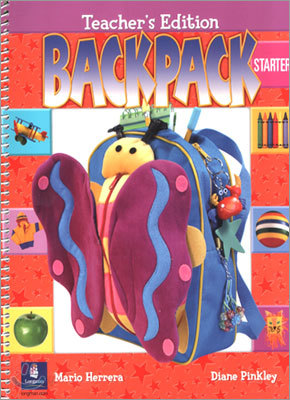 Backpack Starter : Teacher&#39;s Edition